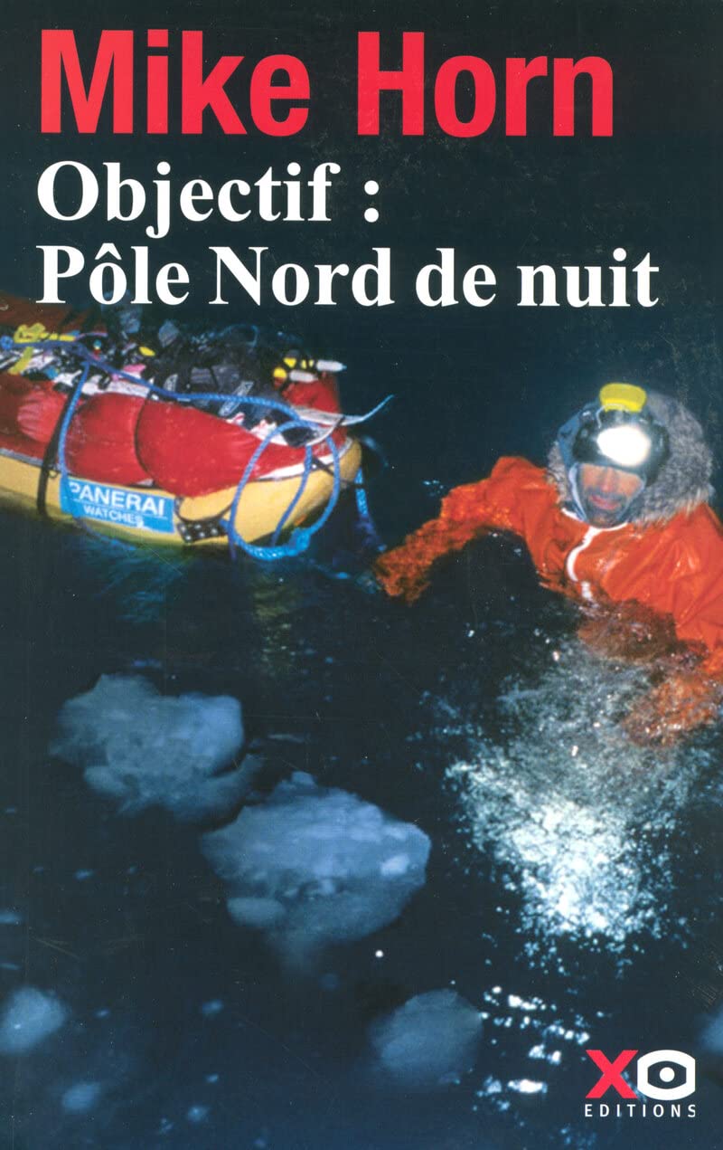 Objectif, pôle Nord de nuit 9782845633193