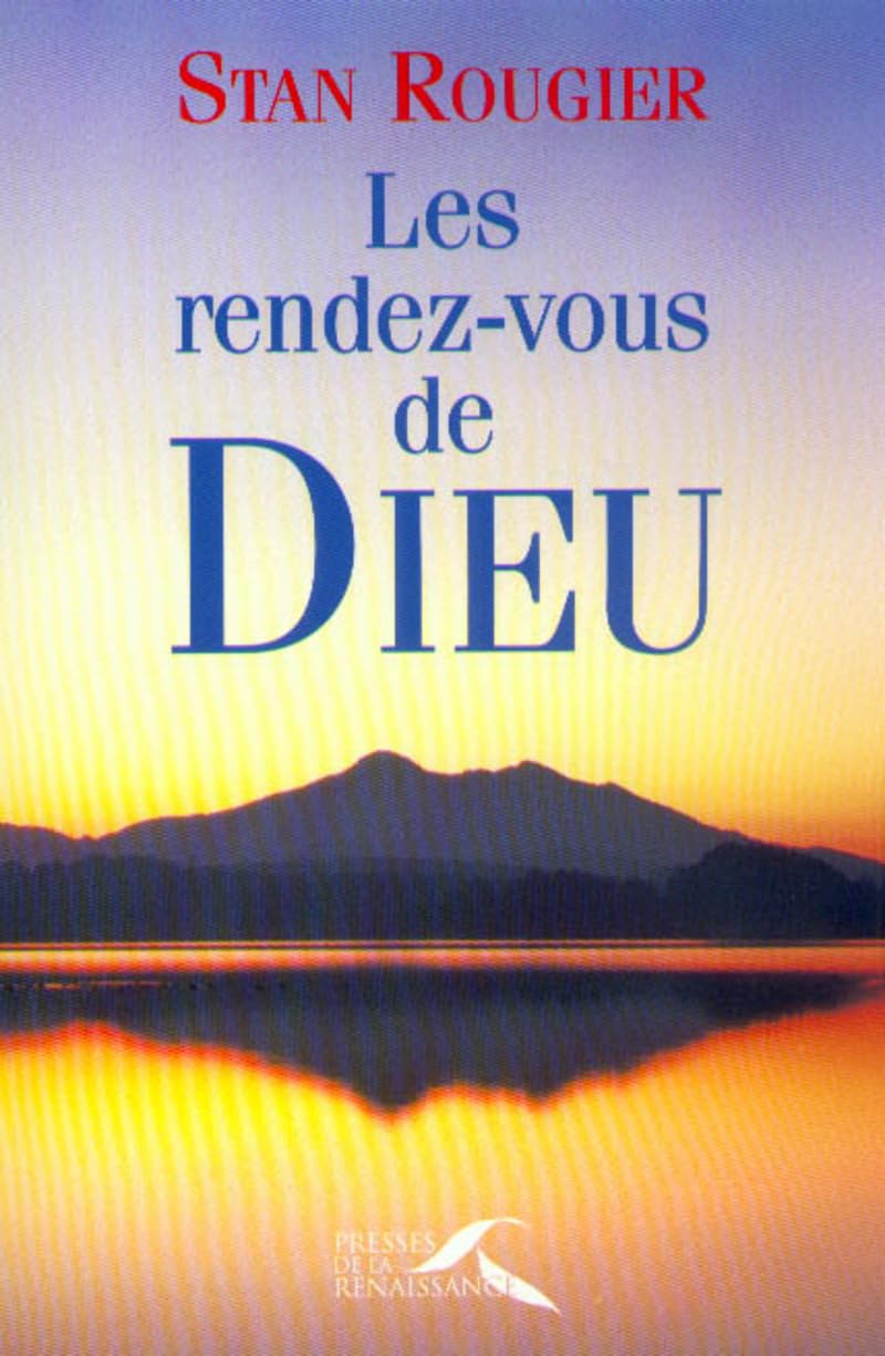 Les rendez-vous de Dieu 9782856167915