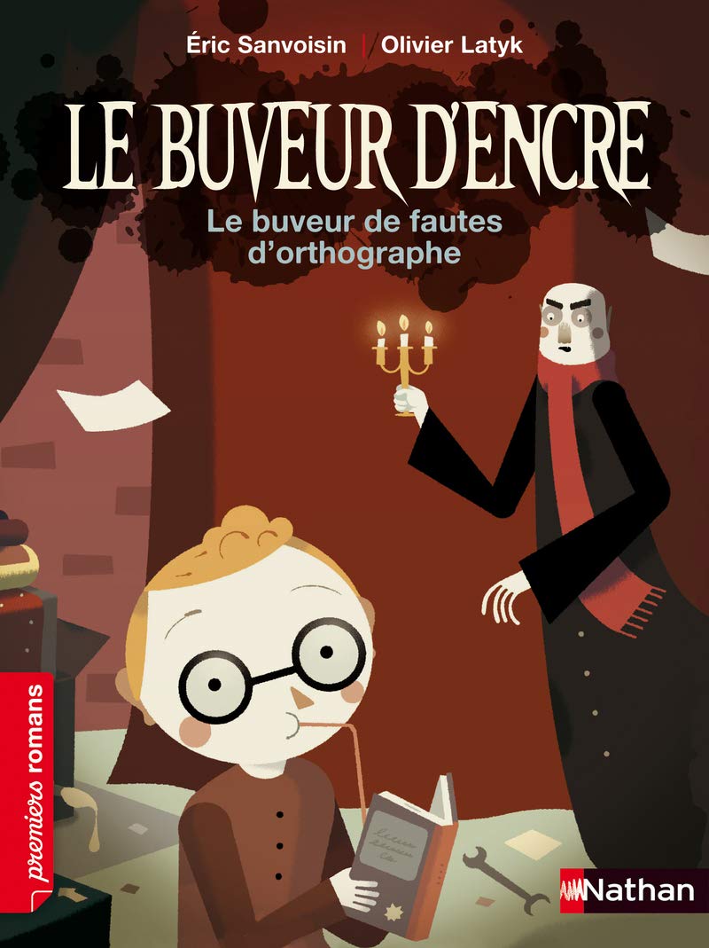 Le Buveur d'encre: Le buveur de fautes d'orthographe 9782092534878