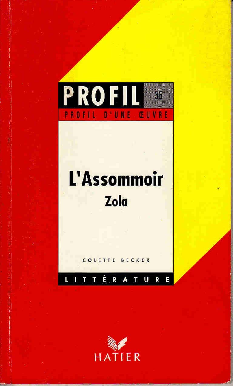 Emile Zola "L'Assommoir" 9782218052767