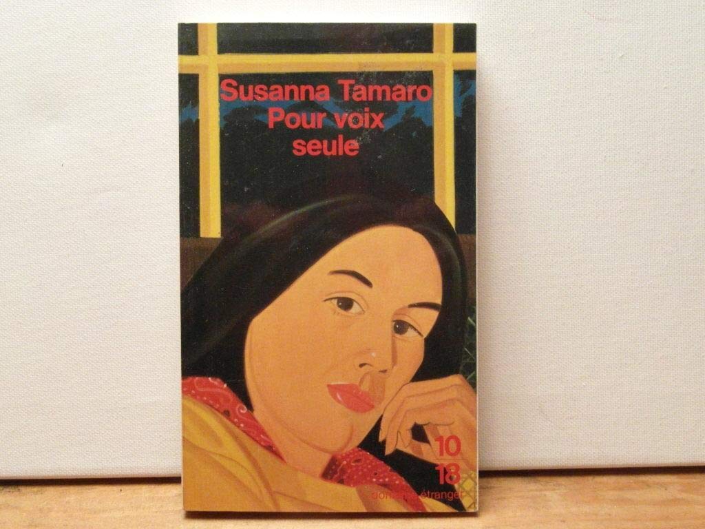 Pour voix seule 9782264024367