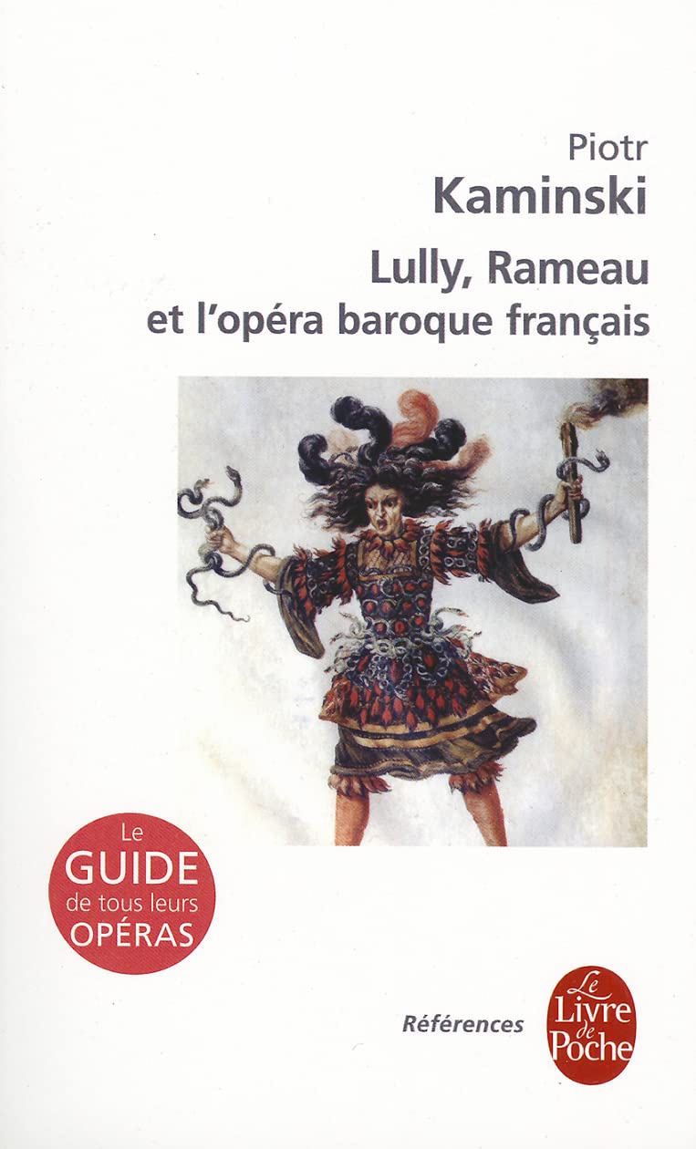 Lully, Rameau et le baroque français 9782253156215