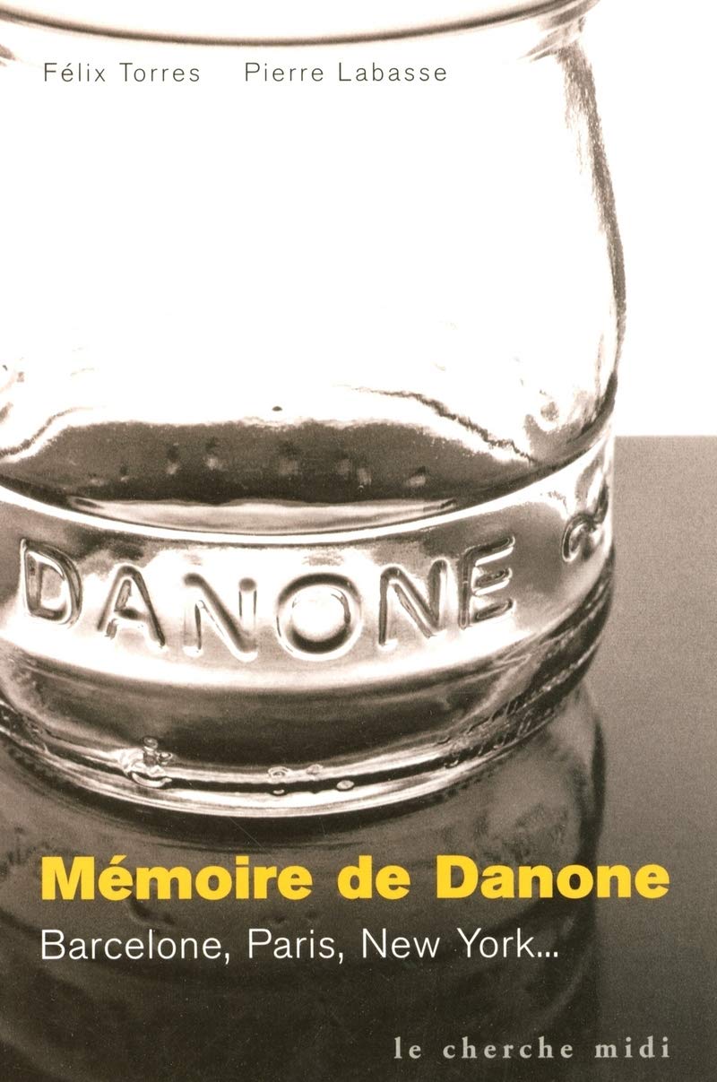 Mémoire de Danone 9782749100470