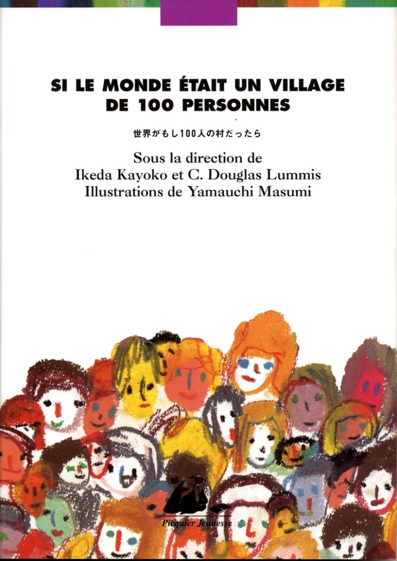 Si le monde était un village de 100 personnes: Edition bilingue français-japonais 9782809700435