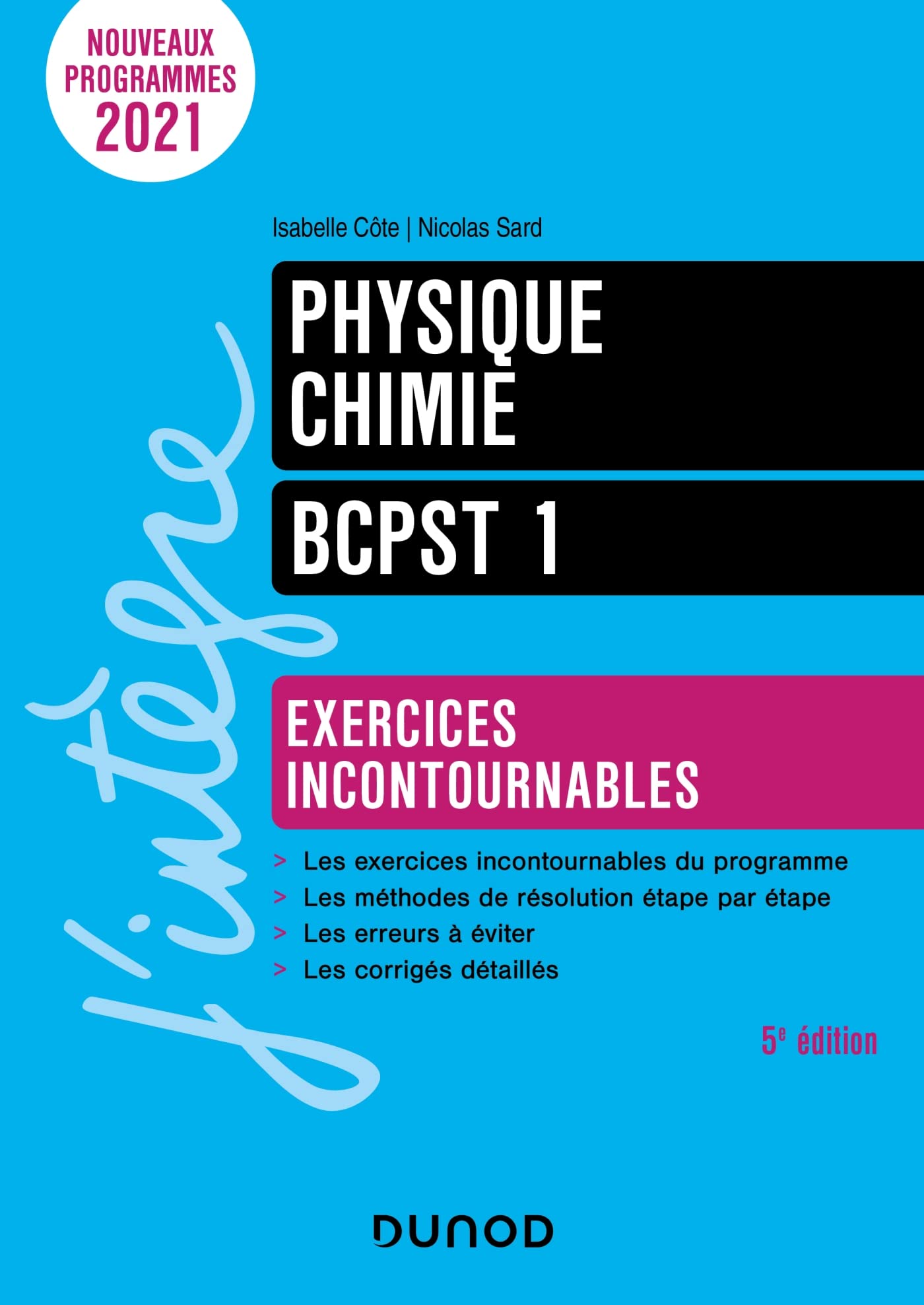 Physique-Chimie Exercices incontournables BCPST 1 5e éd.: Exercices incontournables 9782100829156