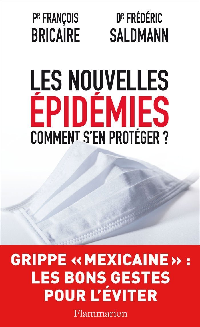 Les Nouvelles Épidémies: comment s'en protéger ? 9782081229914