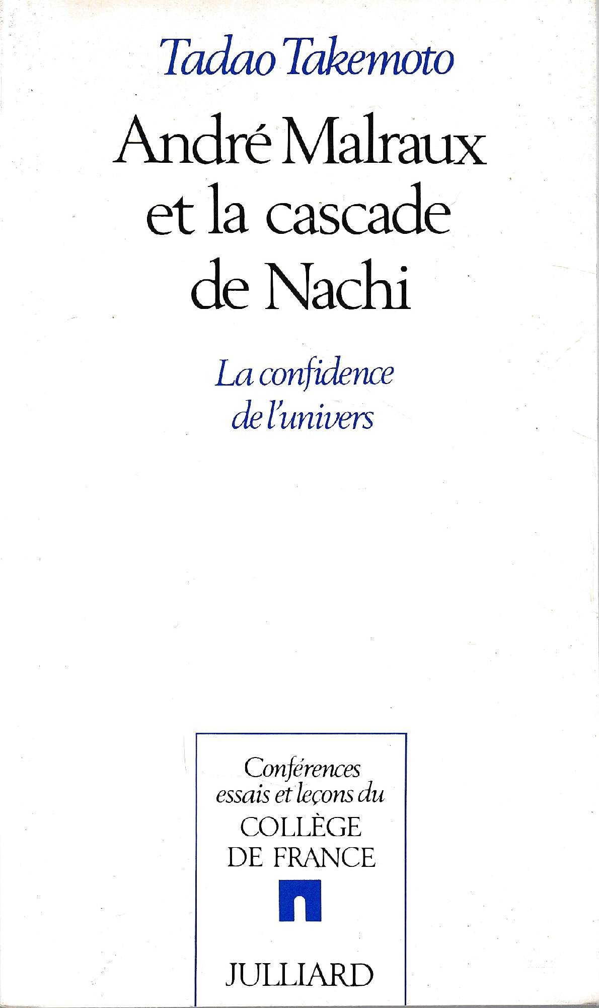 André Malraux et la cascade de Nachi 9782260006558