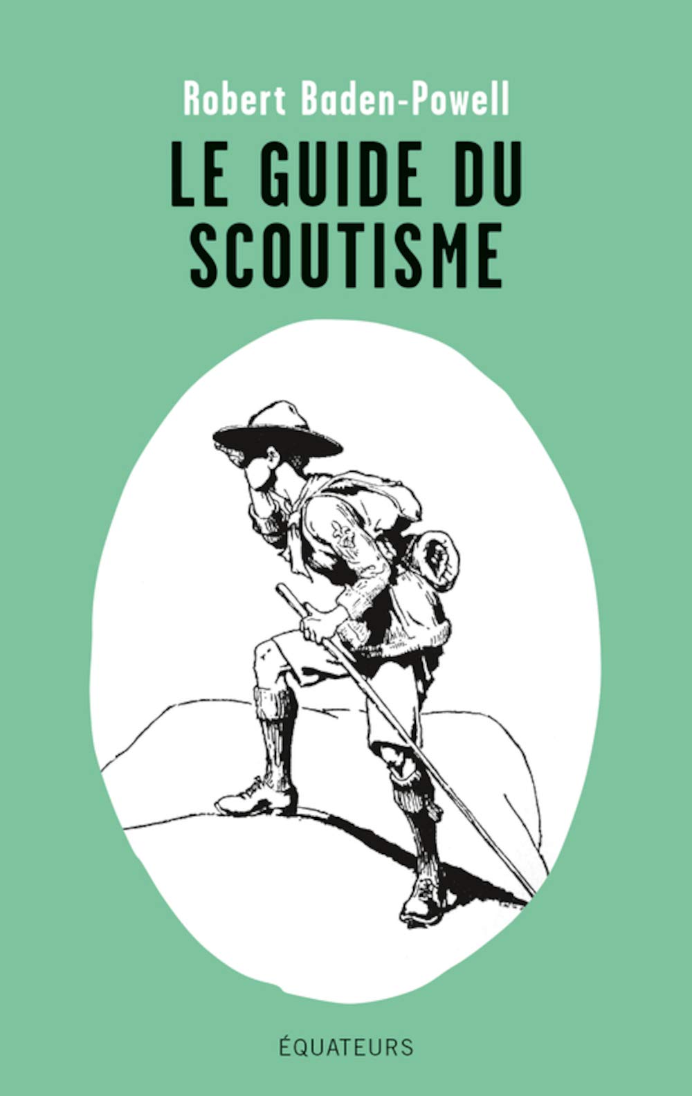 Le guide du scoutisme 9782849905654