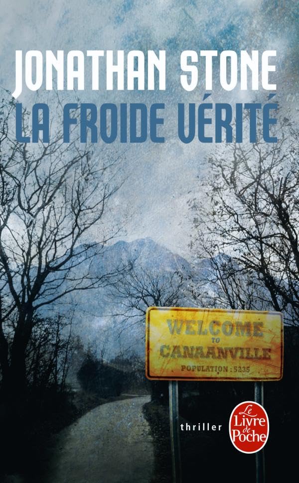 La Froide Vérité 9782253128649