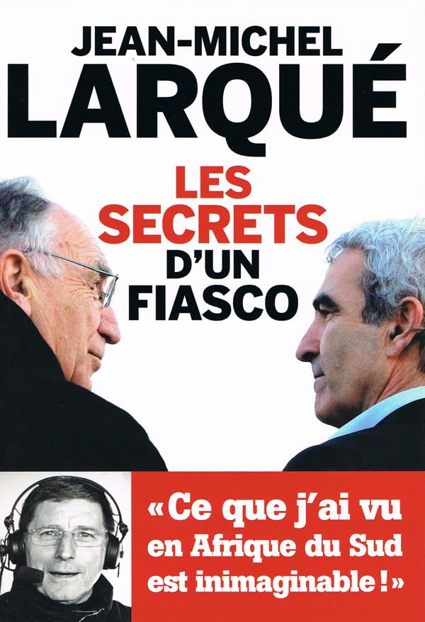 Les secrets d'un fiasco 9782810003891