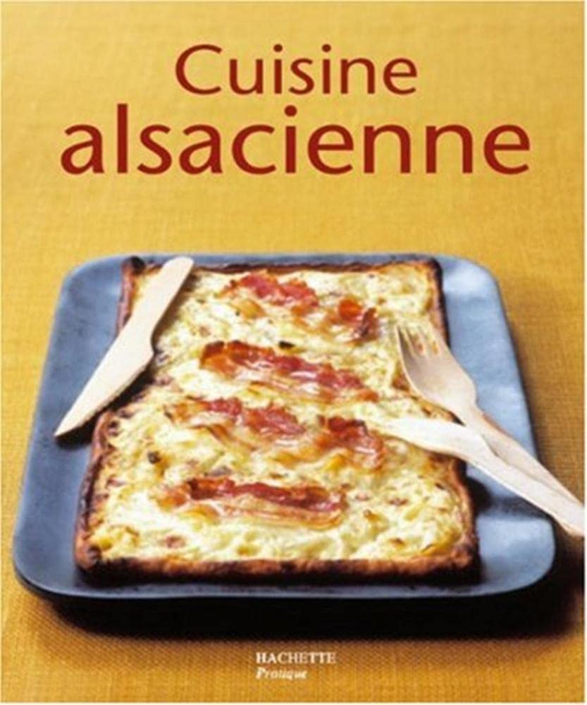 Cuisine alsacienne 9782016251775