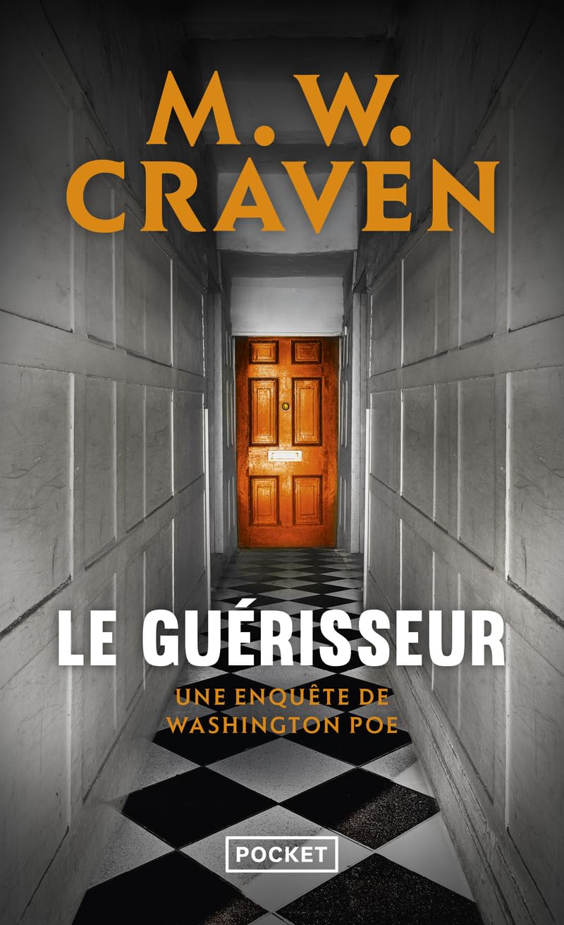 Le guérisseur - Une enquête de Washington Poe 9782266348867