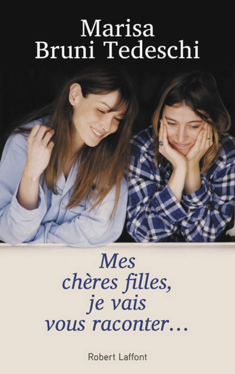 Mes chères filles, je vais vous raconter... 9782221193143