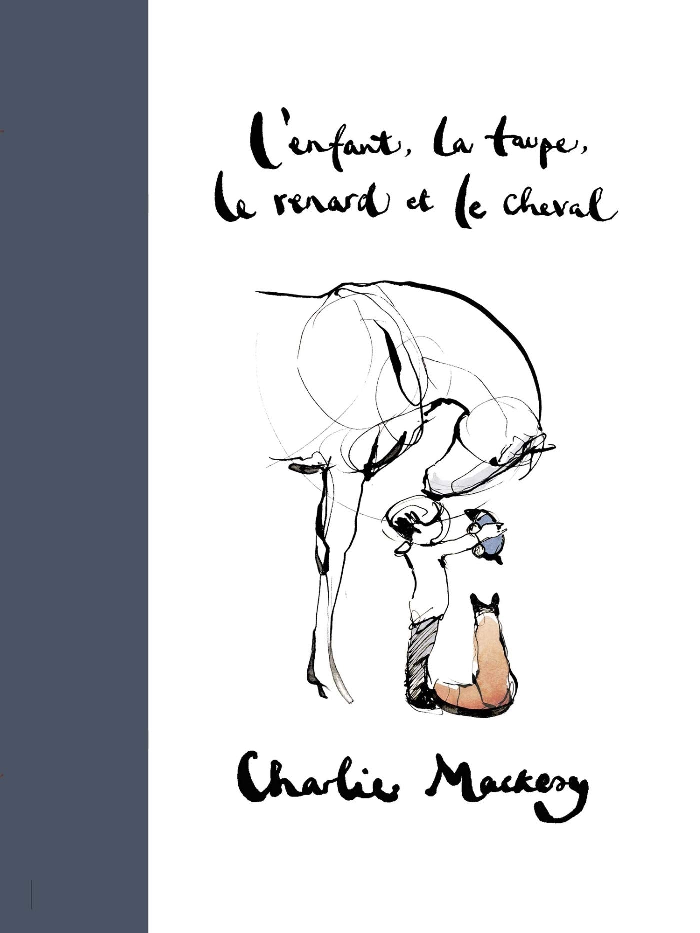 L'Enfant, la Taupe, le Renard et le Cheval 9791037501271