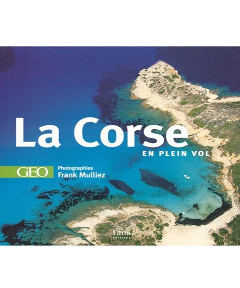 La Corse en plein vol 9782845672482