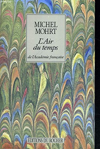 L'air du temps: Chroniques 9782268011455