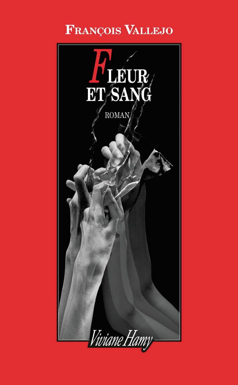 Fleur et sang 9782878585964
