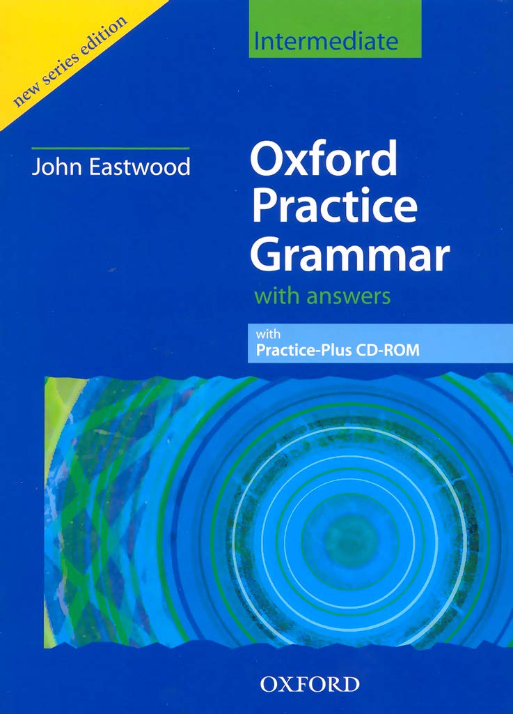 Oxford practice grammar intermediate 2006 with answers 9780194309134