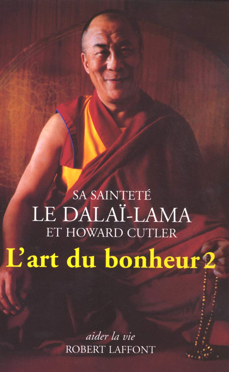 L'Art du bonheur, tome 2 9782221094136