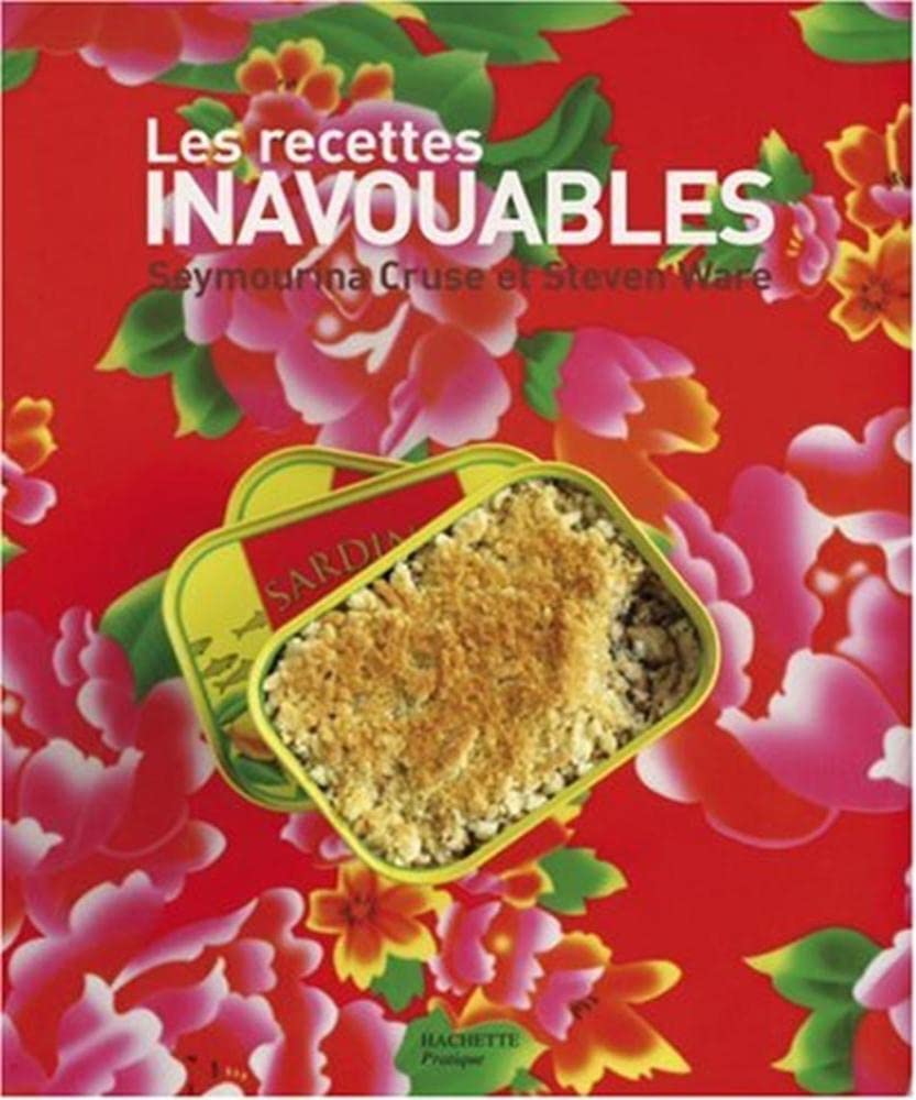 Les recettes inavouables 9782012371606