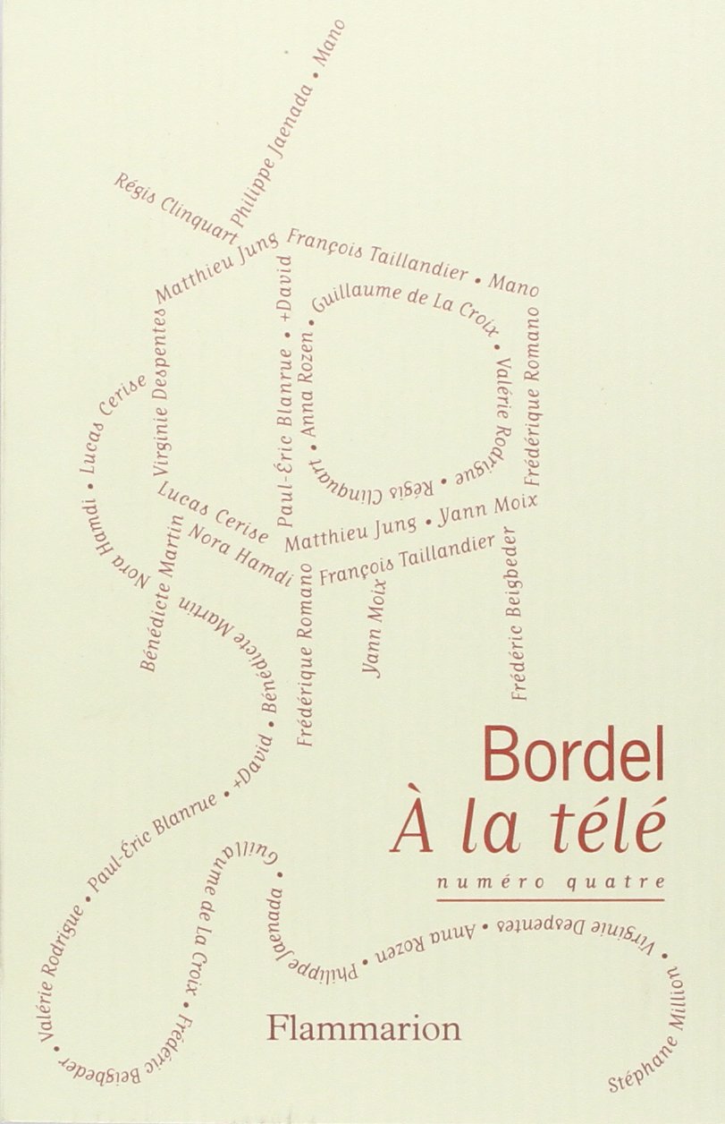 Bordel, N° 4 : Spécial télé 9782080688705