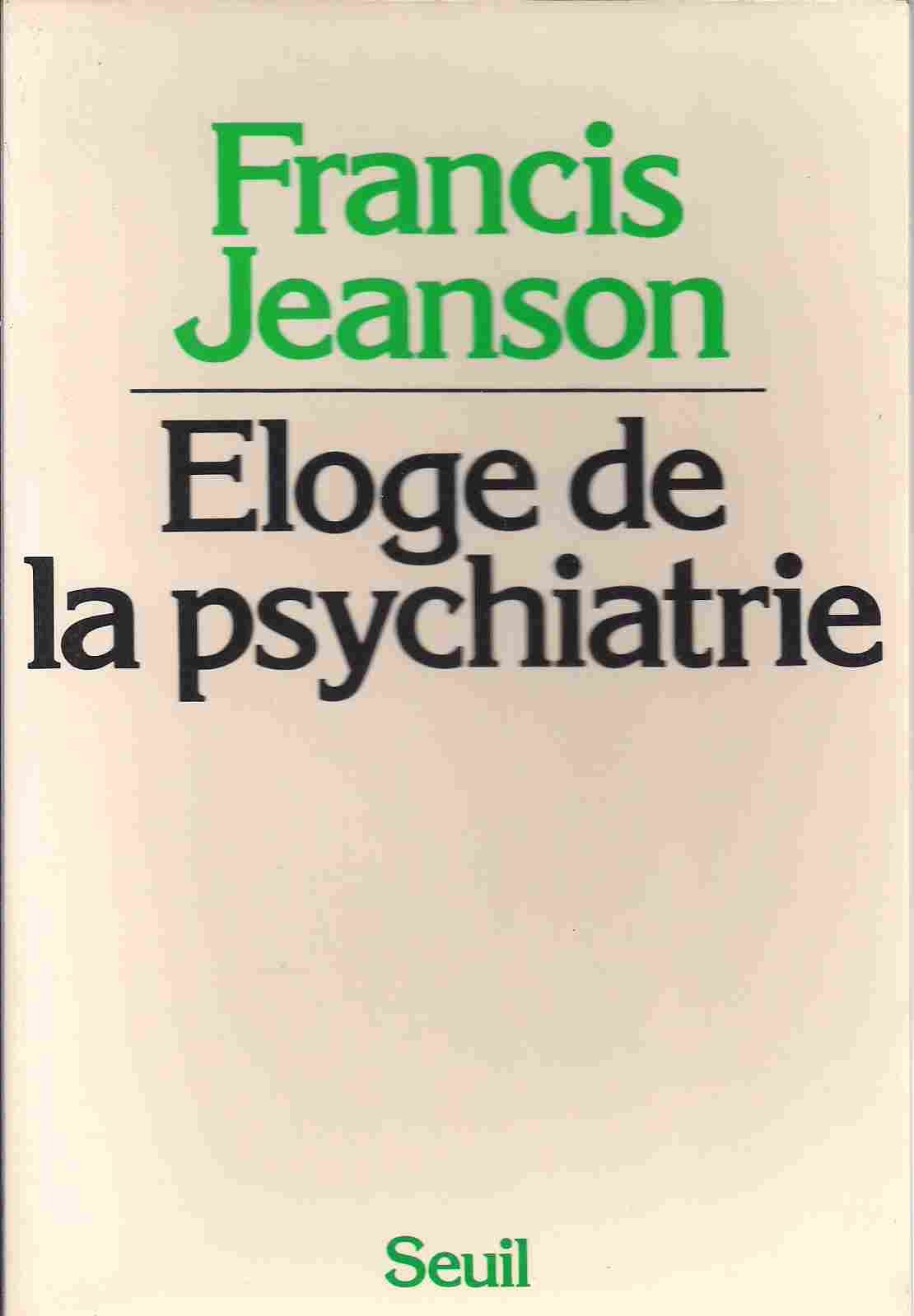 Eloge de la psychiatrie 9782020053112