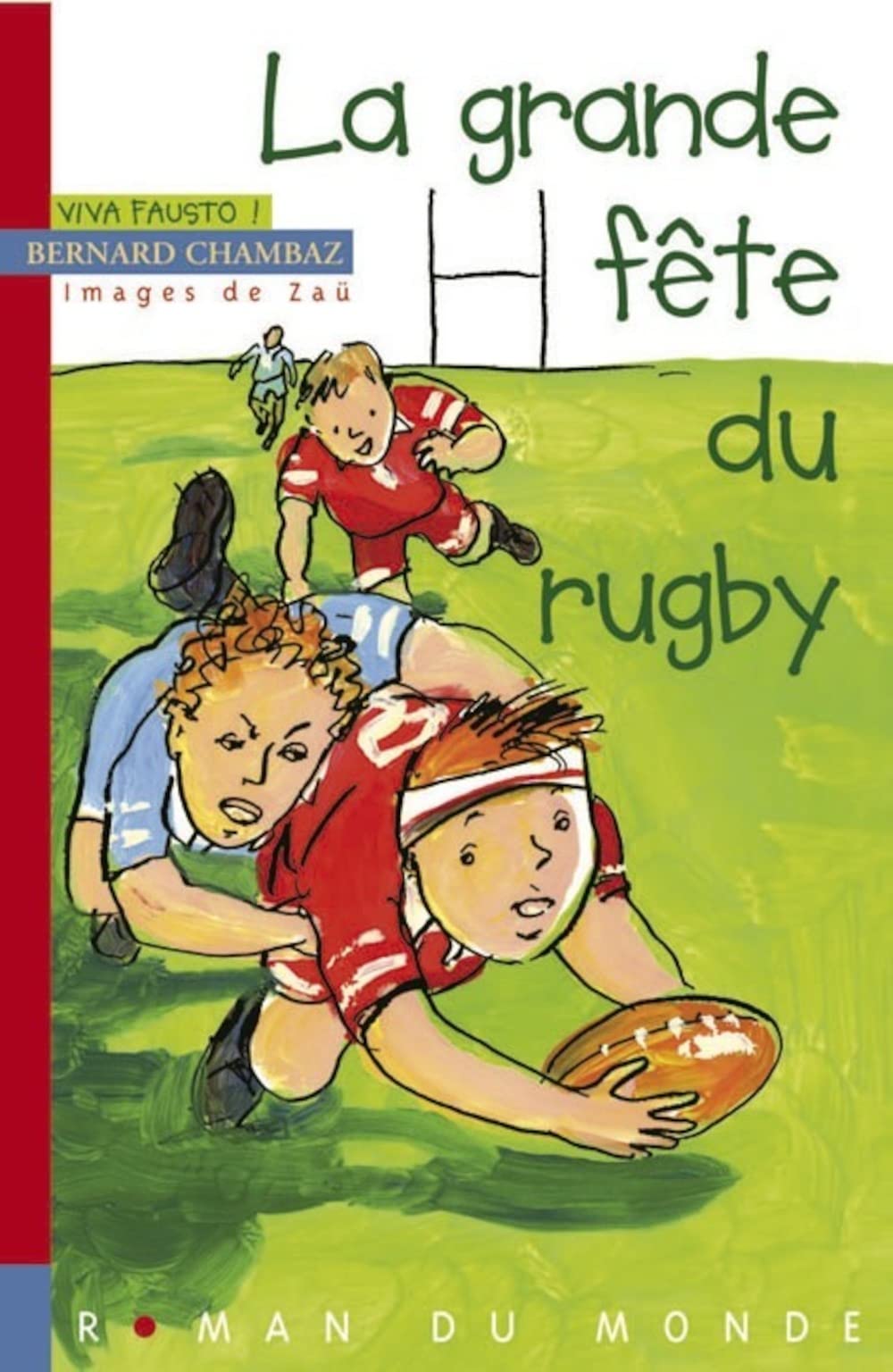 La grande fête du rugby 9782915569964