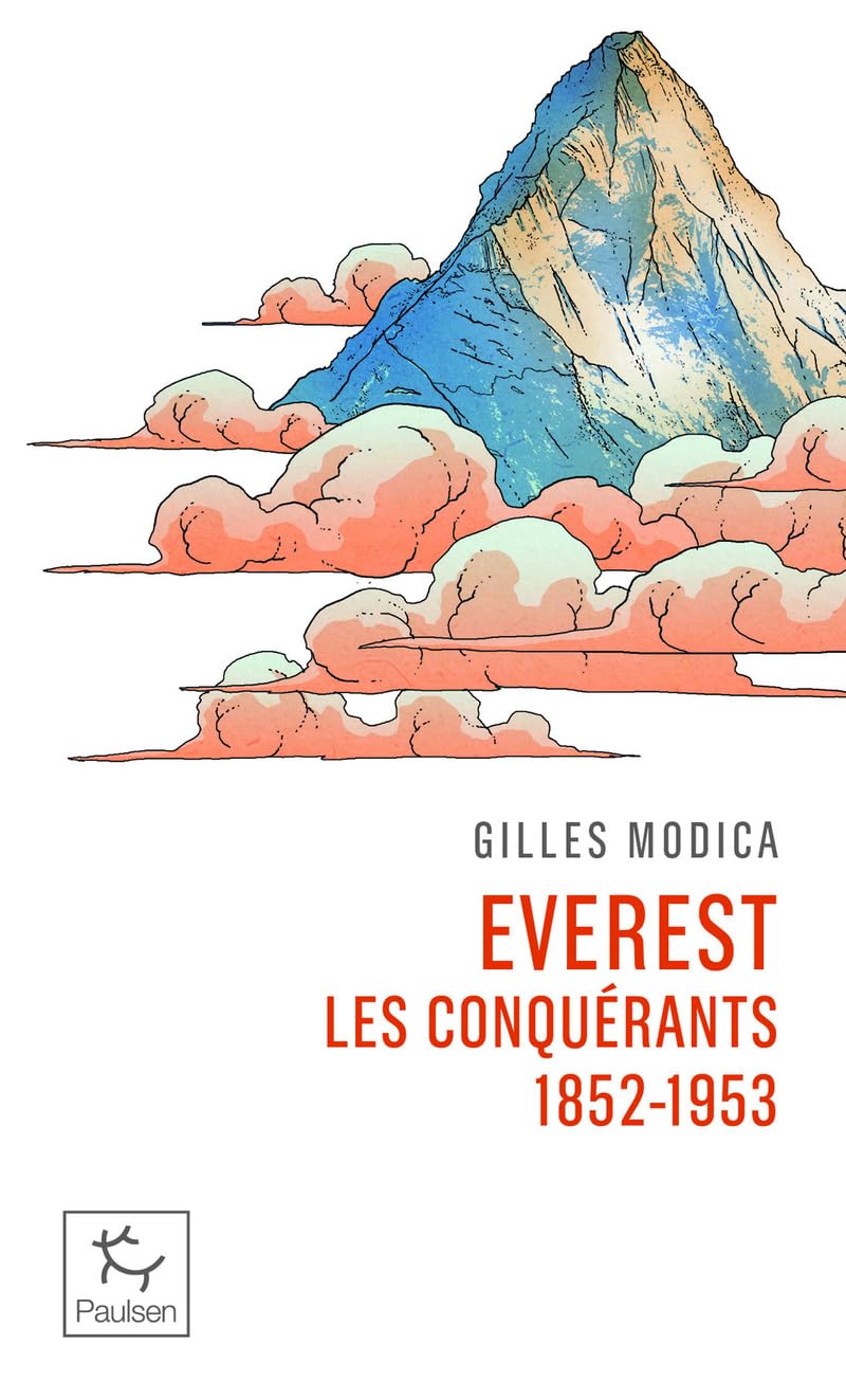 Everest les conquérants - 1852 - 1953 9782375023723