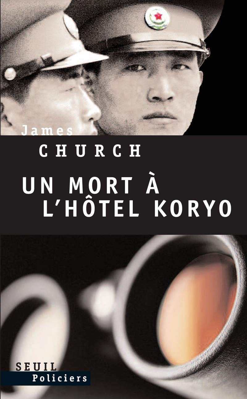 Un mort à l'hôtel Koryo 9782020933865