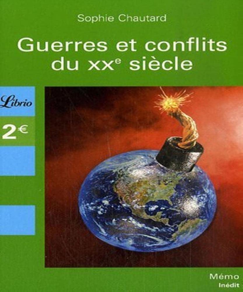 Guerres et conflits du XXe siècle 9782290340882