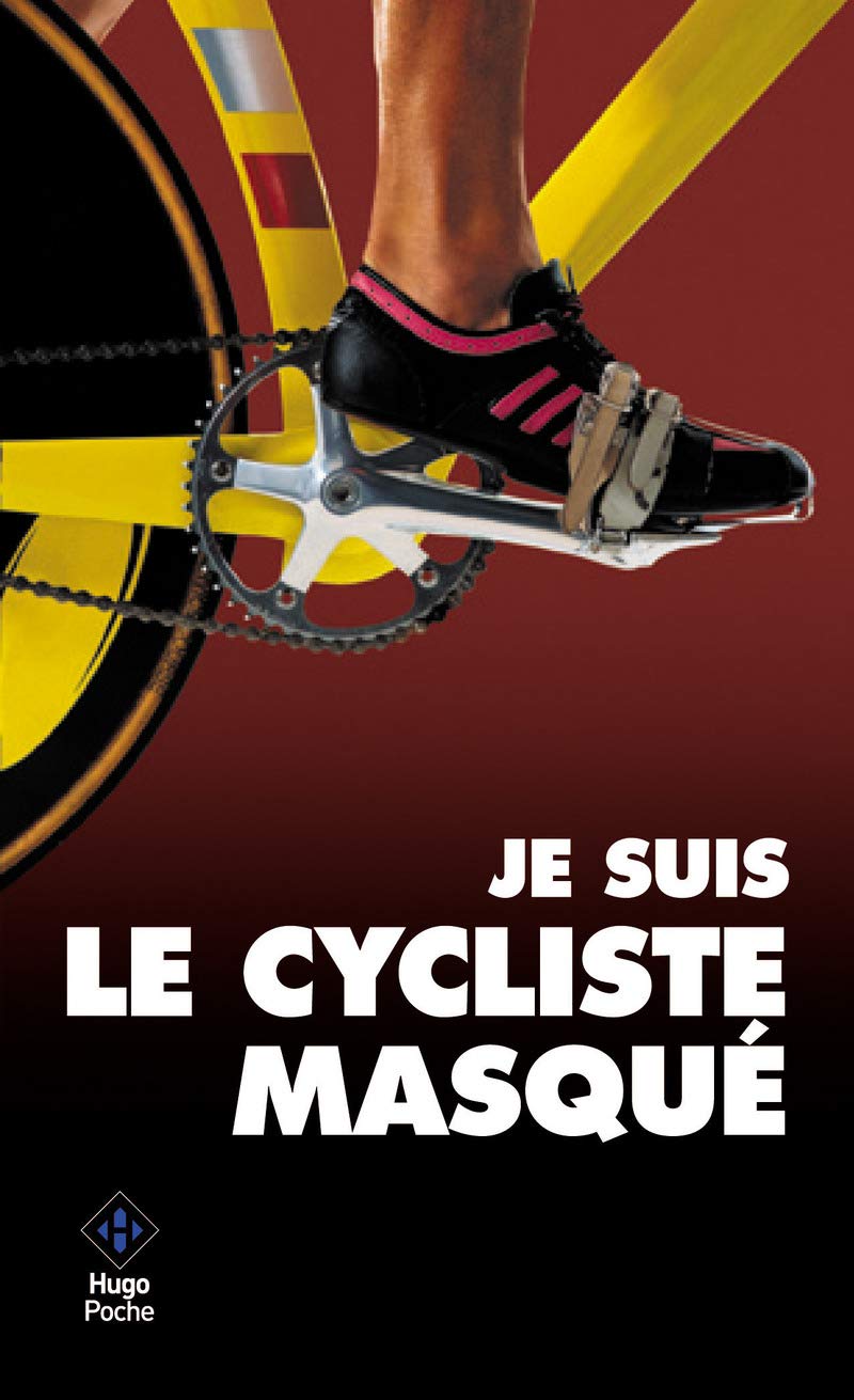Le cycliste masqué 9782755623079