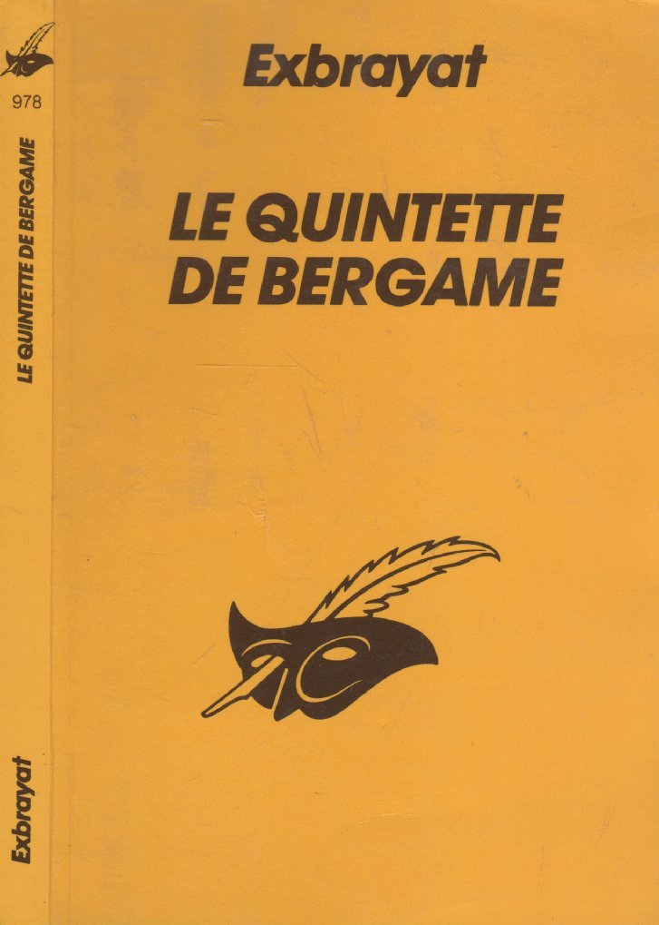 LE QUINTETTE DE BERGAME 9782702411537