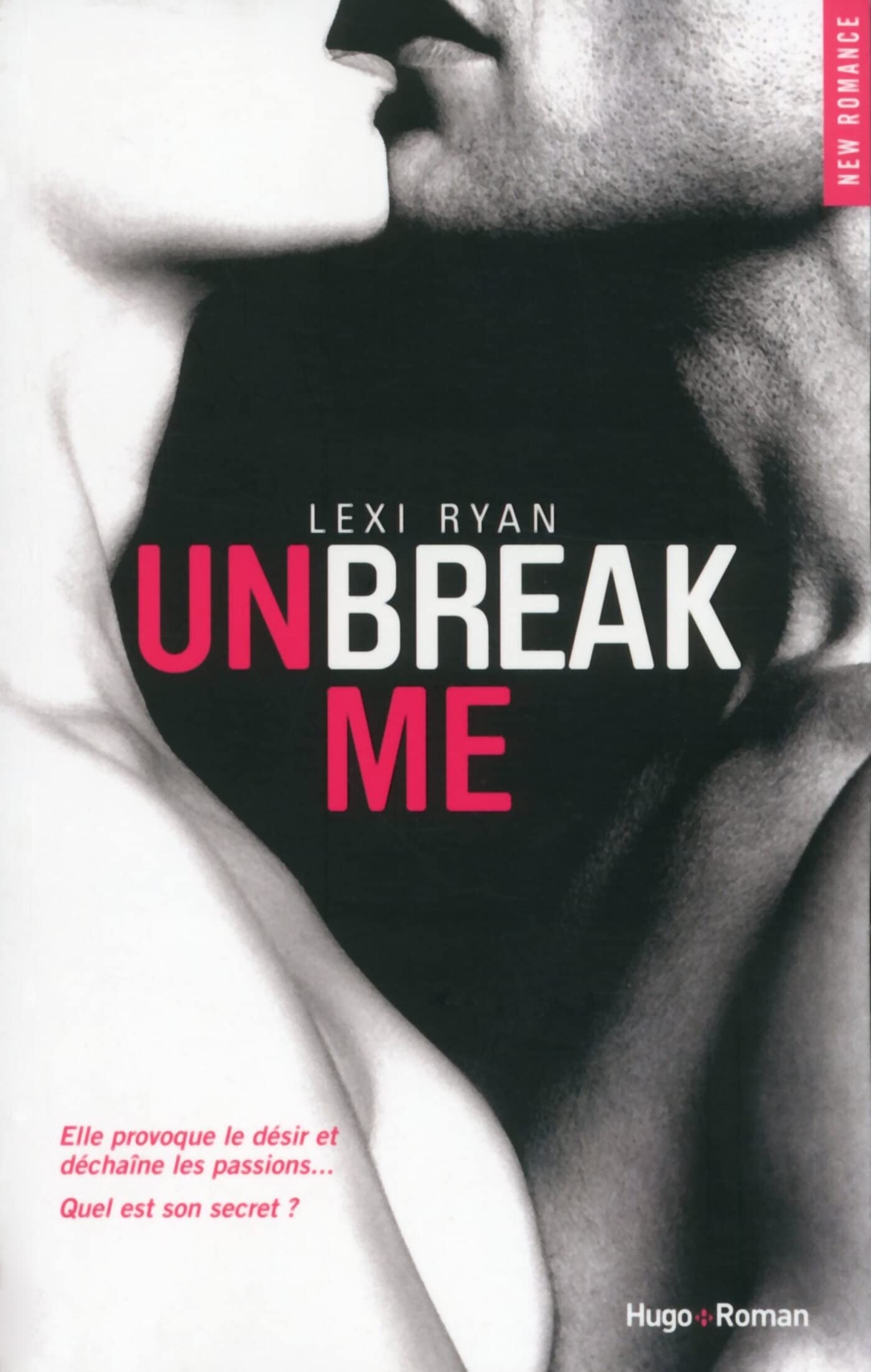 Unbreak me - Tome 01 9782755614800