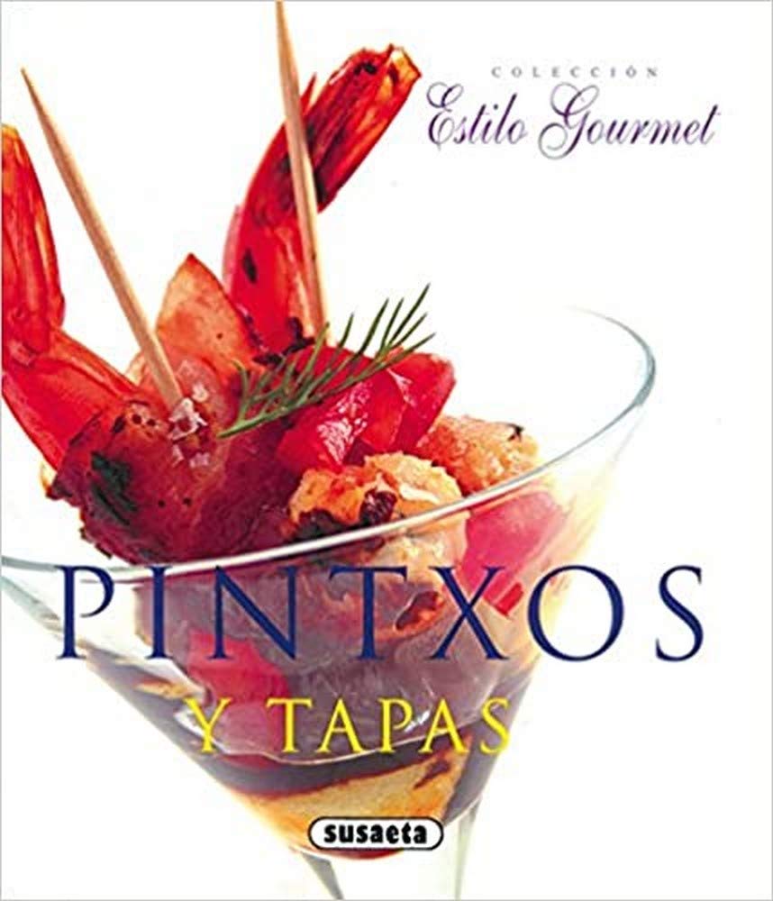 Pintxos y tapas 9788430565535