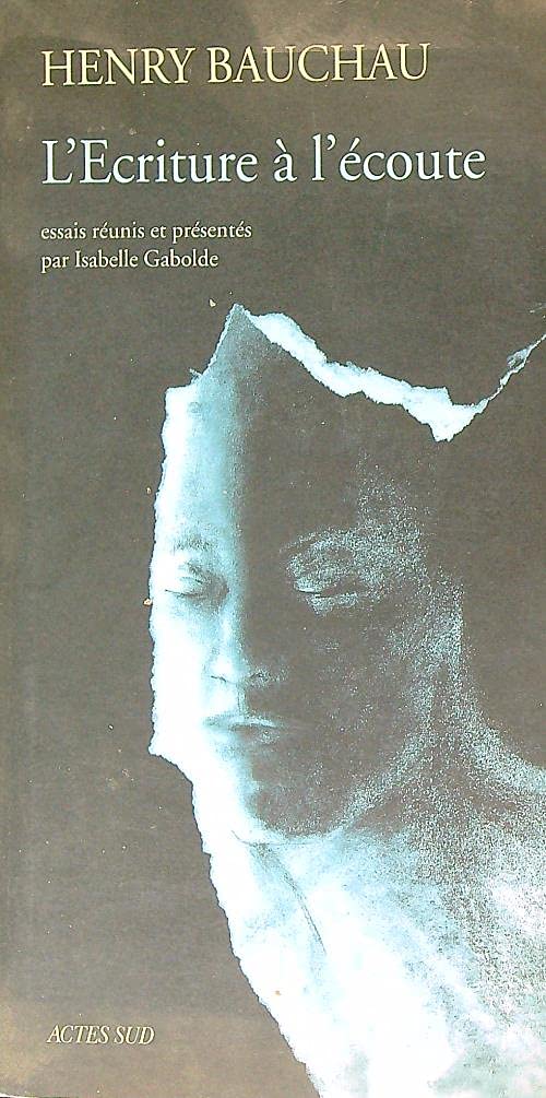 L'Ecriture à l'écoute 9782742727575