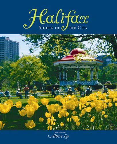 Halifax: Sights of the City 9781551095202
