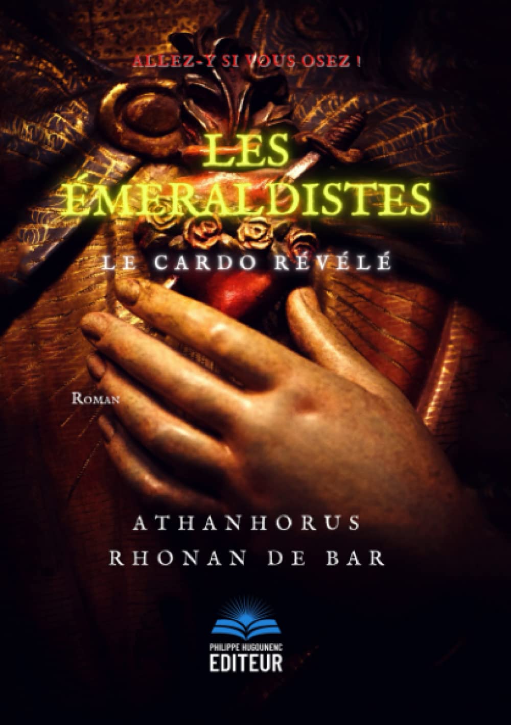 Les Emeraldistes: Le Cardo Révélé 9782492047312