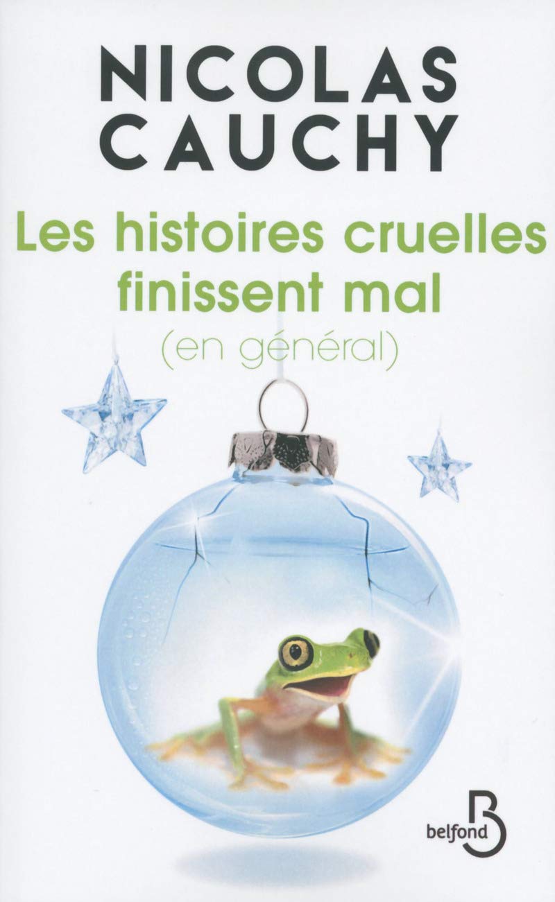 Les Histoires cruelles finissent mal (en général) 9782714469052