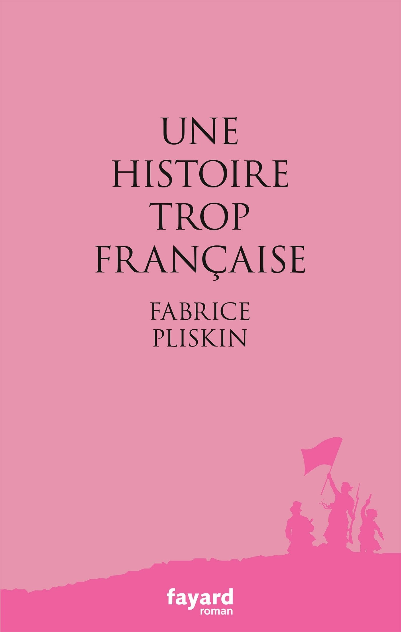 Une histoire trop française 9782213705071