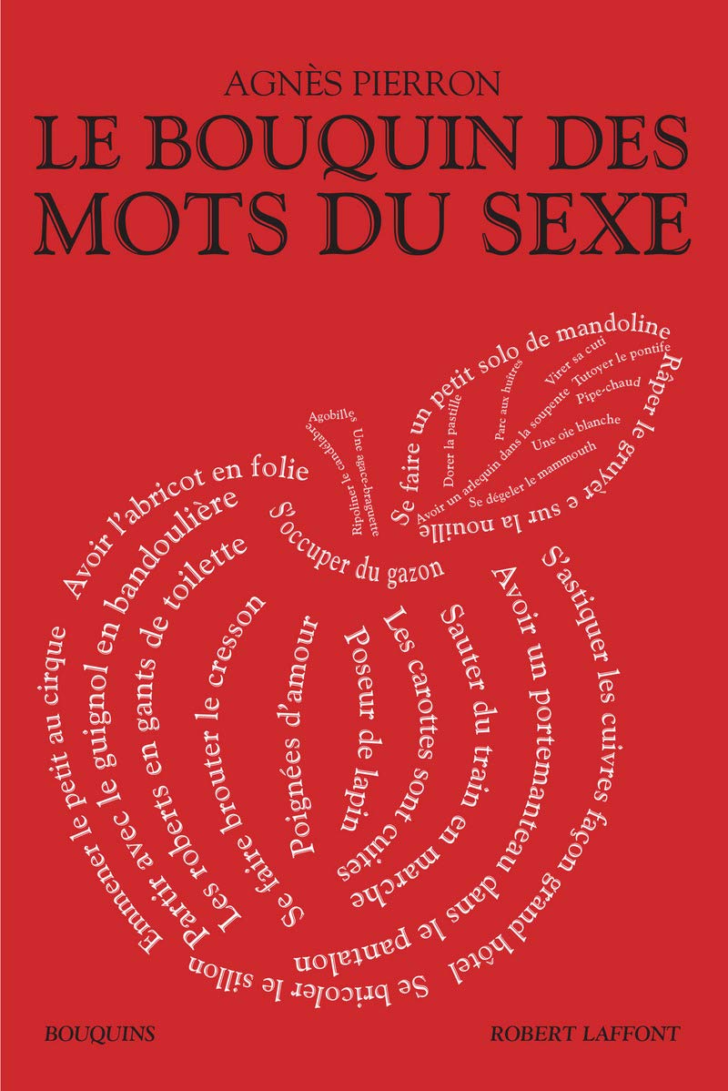 Le Bouquin des mots du sexe 9782221156537