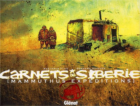 Carnet de Sibérie - Mammuthus Expéditions 9782723439442
