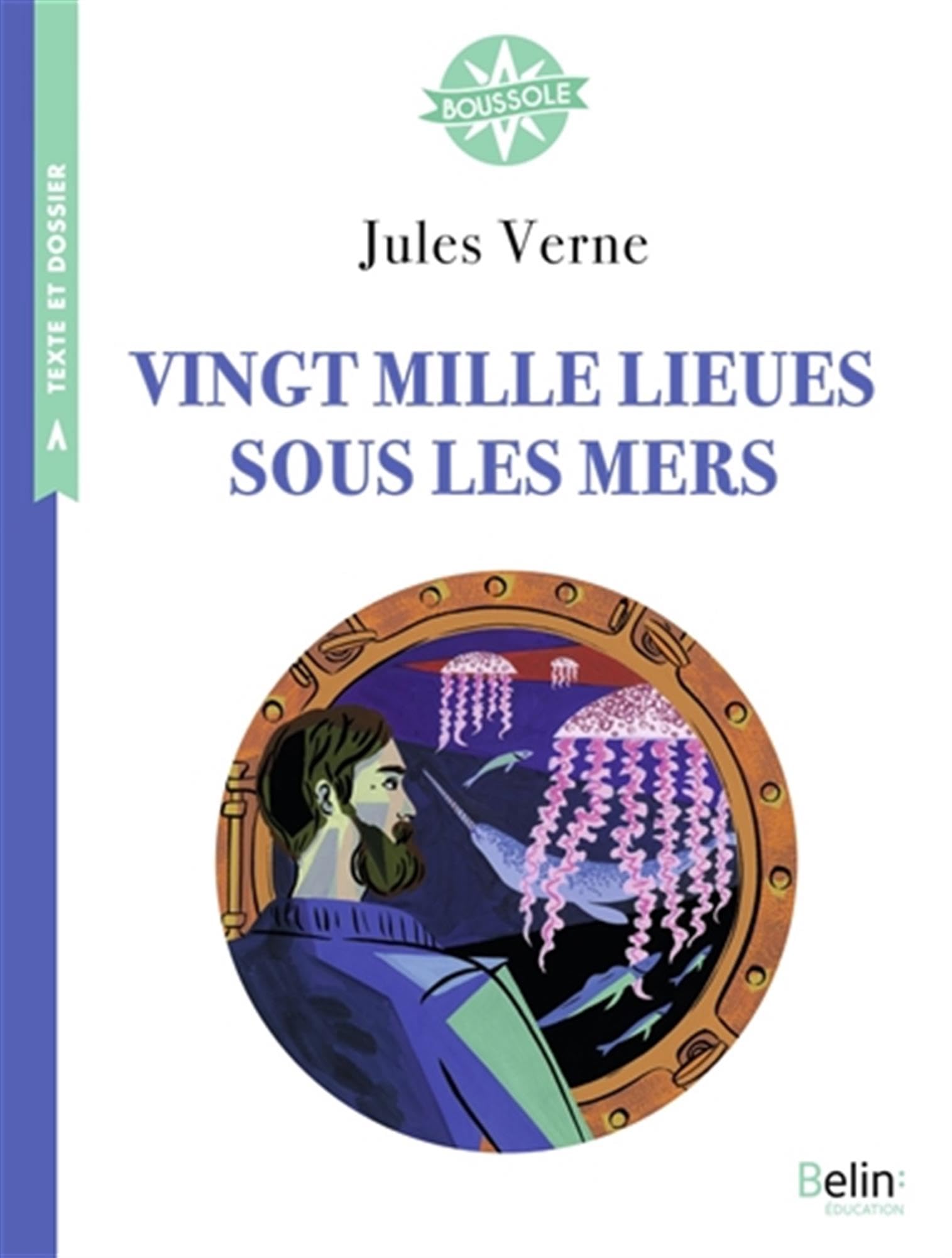 Vingt mille lieues sous les mers: Boussole Cycle 3 9791035808532