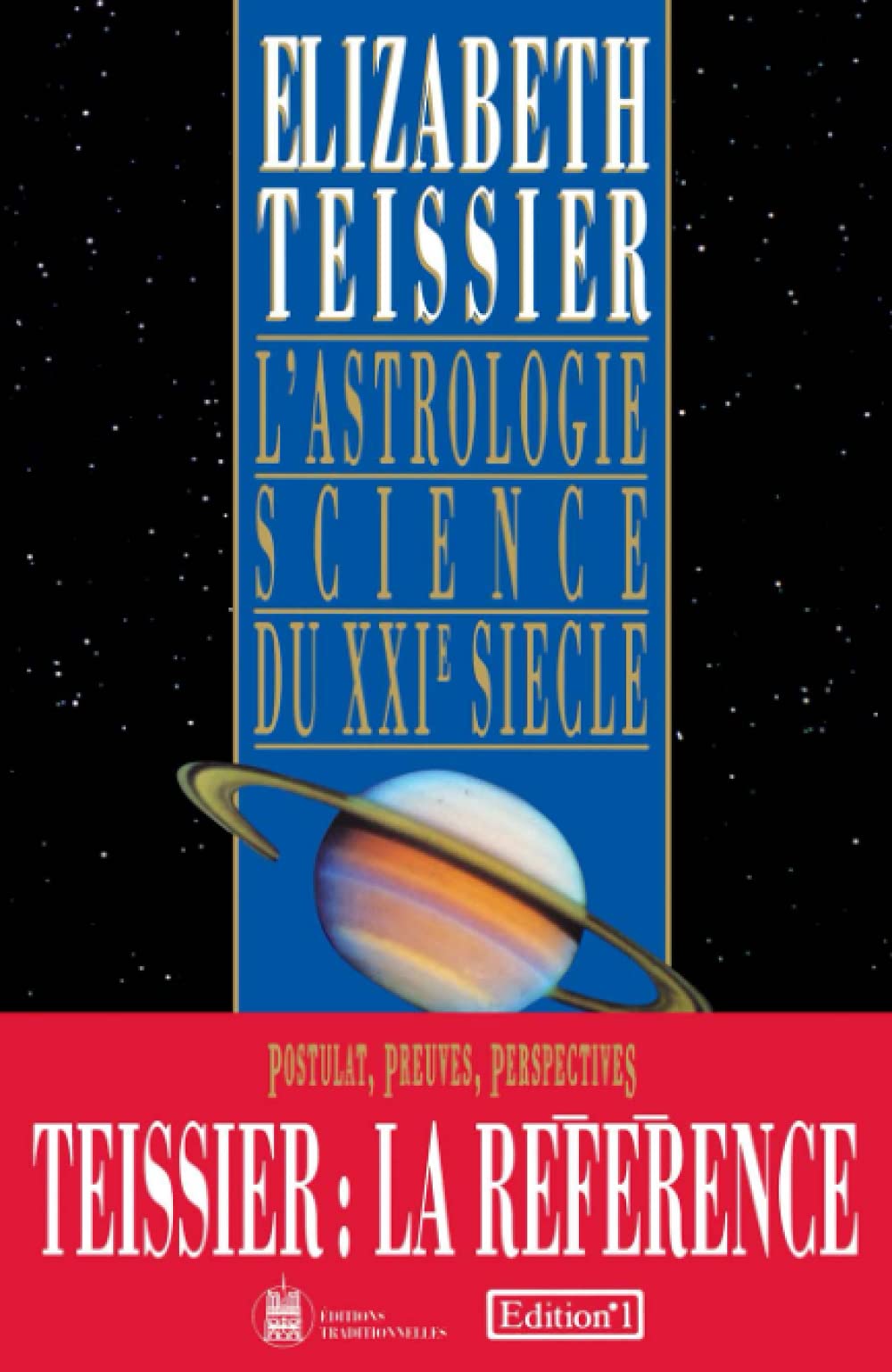 L'Astrologie, science du XXIe siècle 9782863916070