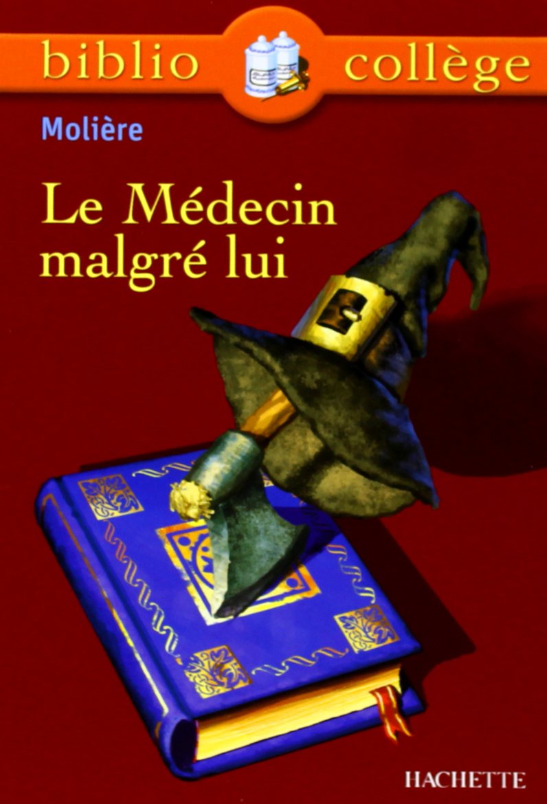 Le Médecin malgré lui 9782011678263