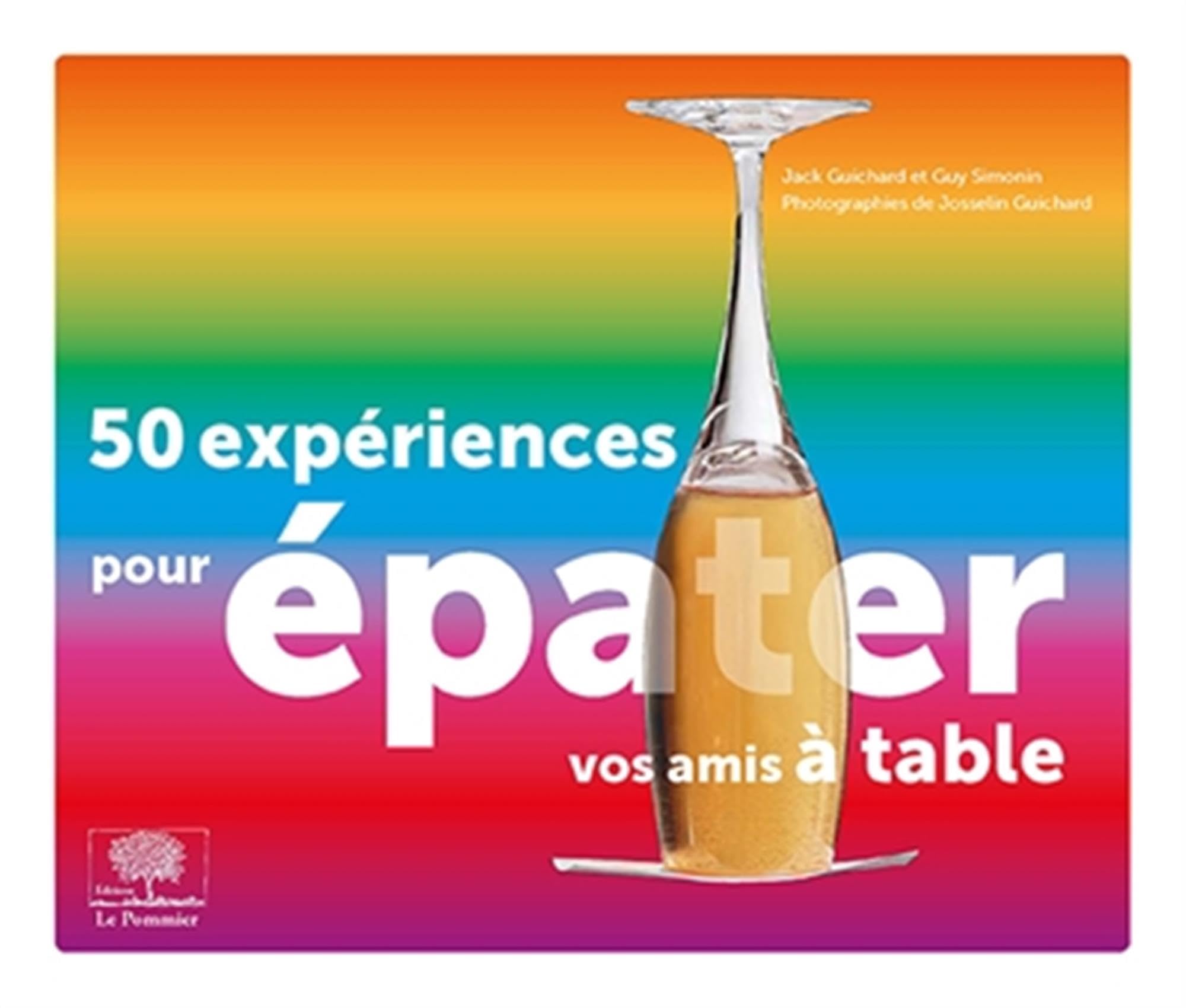 50 expériences pour épater vos amis à table 9782746505445