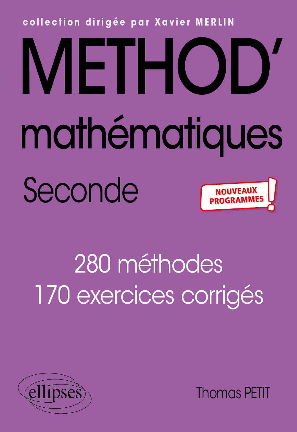 Mathématiques - Seconde - nouveaux programmes 9782340032057