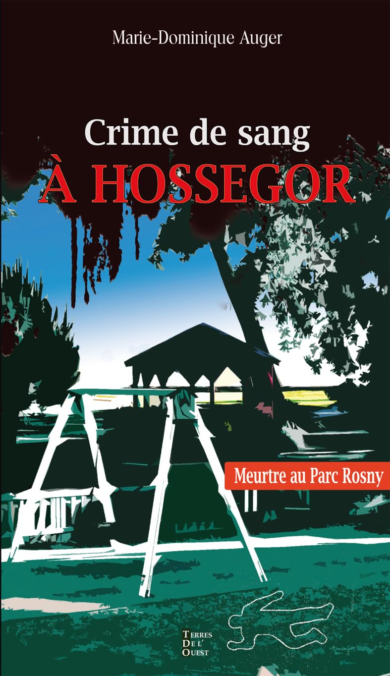 Crime de sang à Hossegor 9782494231573