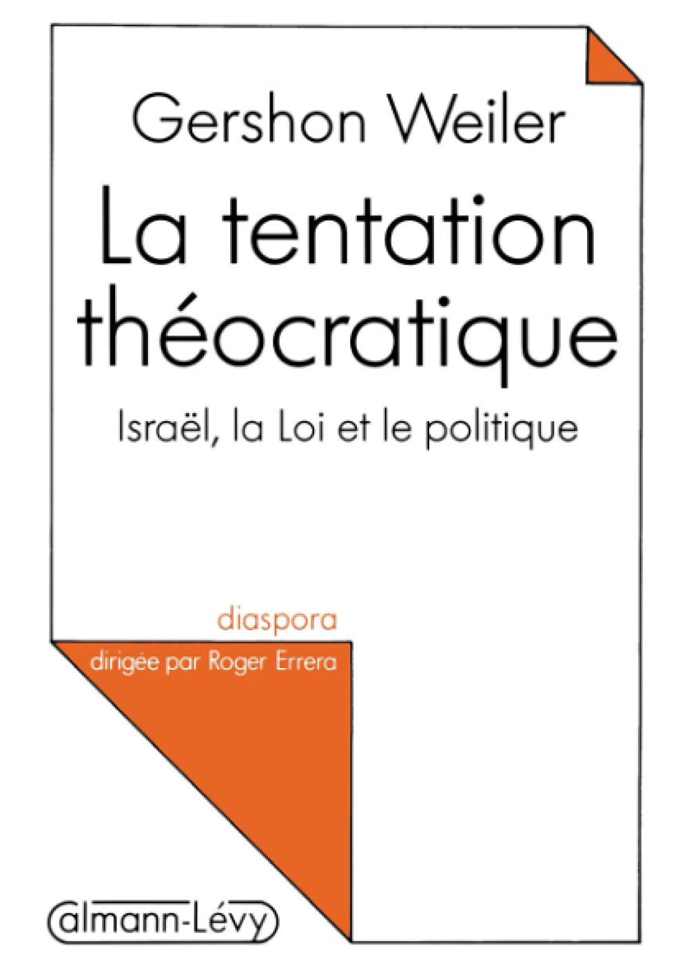 La Tentation théocratique 9782702119860