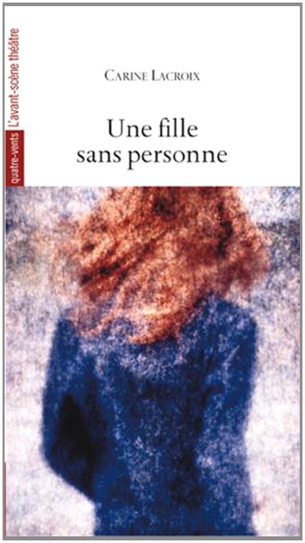 Une Fille Sans Personne 9782749812557