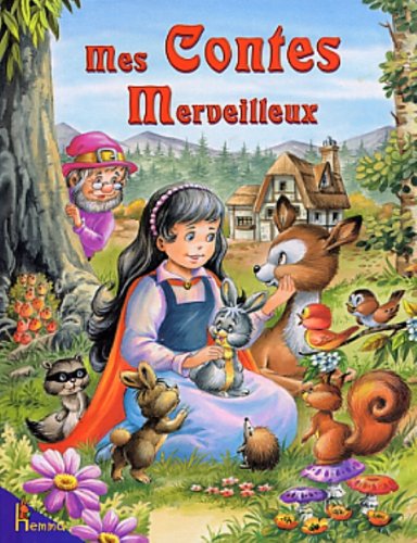 Mes contes merveilleux 9782800681641
